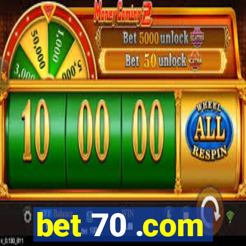 bet 70 .com